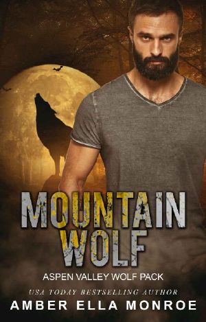 [Aspen Valley Wolf Pack 06] • Mountain Wolf